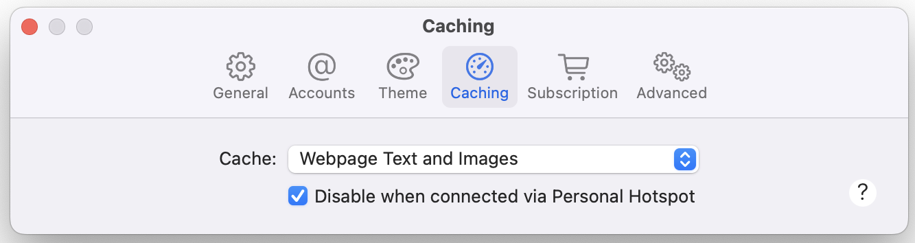 Cache settings view, with a pop-up button for “Cache” and a “Disable when connected via Personal Hotspot” checkbox